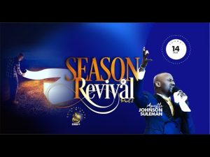 The Season Of Revival By Apostle Johnson Suleman Part 2