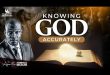 Knowing God Accurately By Apostle Joshua Selman