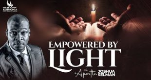 Empowered By Light By Apostle Joshua Selman
