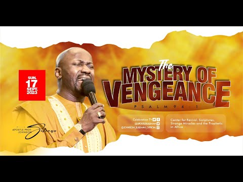 The Mystery Of Vengeance By Apostle Johnson Suleman