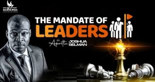 The Mandate Of Leaders By Apostle Joshua Selman