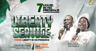 Liberty In His Presence by Dr Paul Enenche