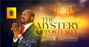 The Mystery Of Opportunity By Apostle Johnson Suleman
