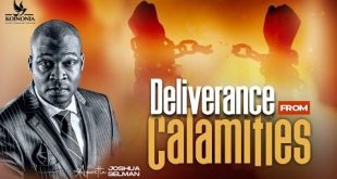 Deliverance From Calamities By Apostle Joshua Selman