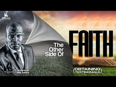 The Other Side Of Faith By Apostle Joshua Selman