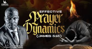 Effective Prayer Dynamics by Apostle Joshua Selman