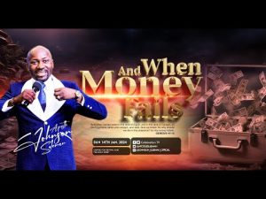 And When Money Fails By Apostle Johnson Suleman 