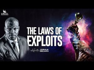 The Laws Of Exploits By Apostle Joshua Selman
