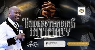 Understanding Intimacy By Apostle Johnson Suleman