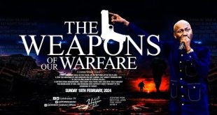 The Weapons Of Our Warfare By Apostle Johnson Suleman
