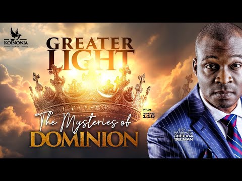 Greater Light By Apostle Joshua Selman