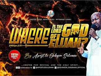 Where Is The God Of Elijah By Apostle Johnson Suleman