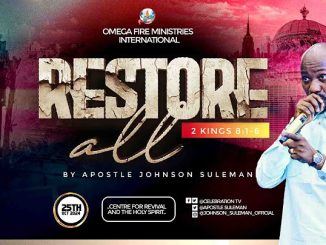 Restore All By Apostle Johnson Suleman